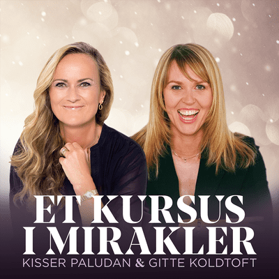 Et Kursus I Mirakler Podcast - podcast