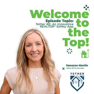 episode Tech-Driven and REALTOR®-Focused: How Tether RE is Changing the Game artwork