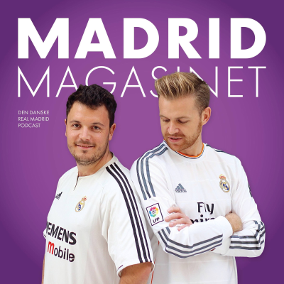 episode Madrid Magasinet (69): En sæsondefinerende uge - tror man på to trofæer? artwork