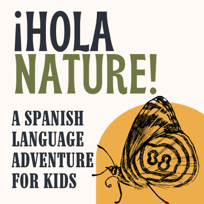 episode Ep. 20 Birdsong Adventures: Learning about Songbirds in Spanish with Kids artwork