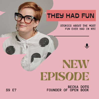 episode New York Is The Best Partner In The World... With Becka Dots artwork