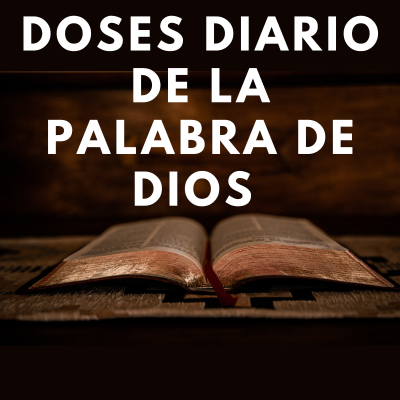 episode Bienvenidos! A Doses De La Palabra De Dios artwork