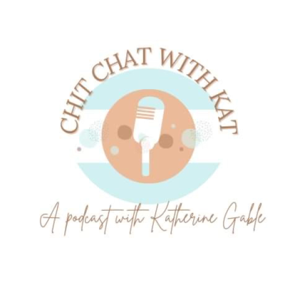Chit Chat with Kat Gable