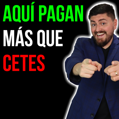 episode 476. 11 INVERSIONES que pagan MÁS QUE CETES artwork