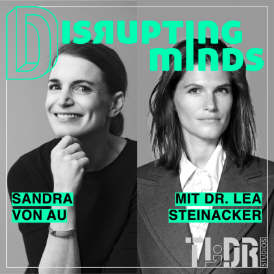 episode #70 – Technologie, Menschlichkeit und Zukunftskompetenz – mit Dr. Léa Steinacker artwork