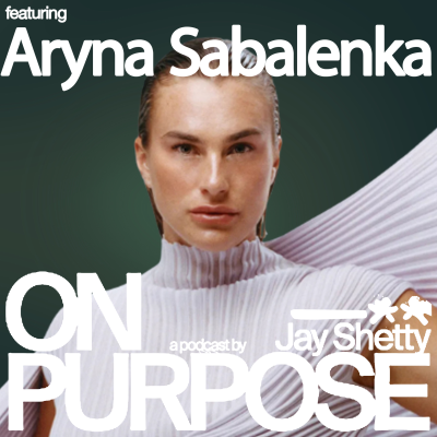 episode US OPEN CHAMPION Aryna Sabalenka EXCLUSIVE: Transforming Doubt, Pressure & Loss into HUGE Success artwork