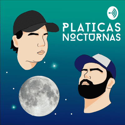 PLATICAS NOCTURNAS