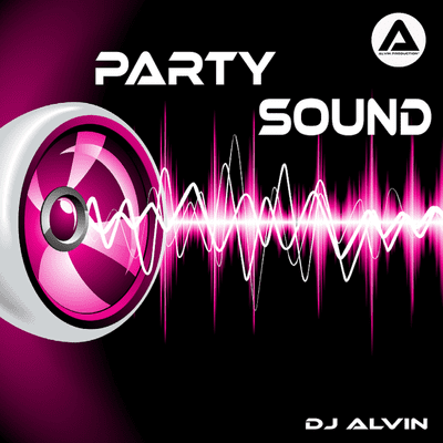 episode DJ ALVIN - PARTY SOUND [Full Album] artwork