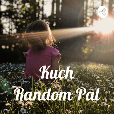 Kuch Random Pal