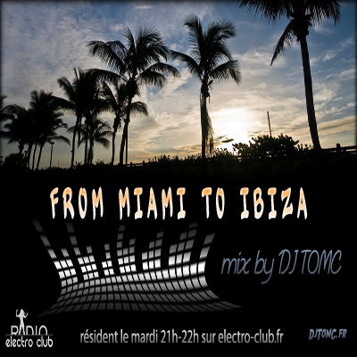 episode From Miami To Ibiza #36 artwork