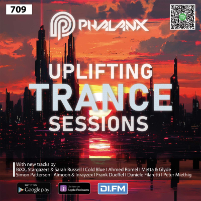 episode Uplifting Trance Sessions EP. 709 with DJ Phalanx⚡Extended Version (Trance Podcast) artwork