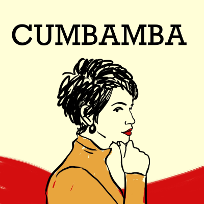 episode CUMBAMBA| Ep 2: Redes sociales parte 2 - Nuevo mercado laboral, popularidad en internet y chisme artwork
