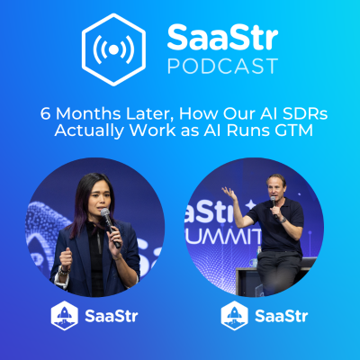 episode SaaStr 830: 6 Months Later, How Our AI SDRs Actually Work as AI Runs GTM with SaaStr's CEO and Chief AI Officer artwork