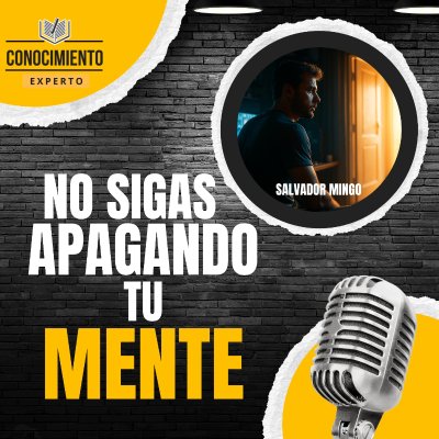 episode Pierdes Tu Atención y No Lo Sabes: Recupera Tu Poder Mental Antes de Que Sea Tarde - Conocimiento Experto artwork