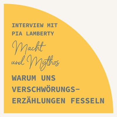 episode Macht und Mythos: Warum uns Verschwörungserzählungen fesseln artwork