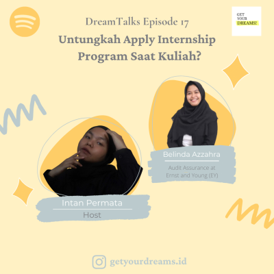 episode DreamsTalk #17 "Internship Opportunity" with Berlinda Azzahra artwork