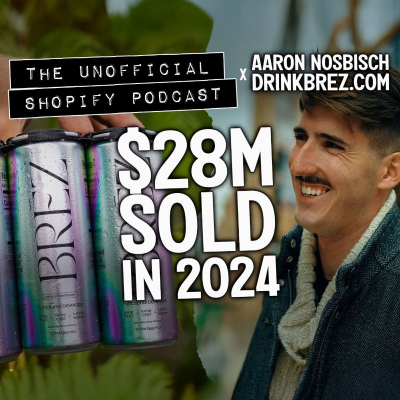 episode How BRĒZ Built a $28M Better-For-You Buzz Brand on Shopify artwork