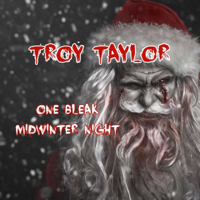episode Troy Taylor Interview | One Bleak Midwinter Night Book And More ... artwork
