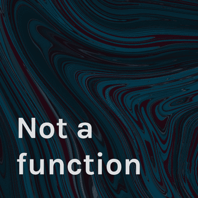 Not a function