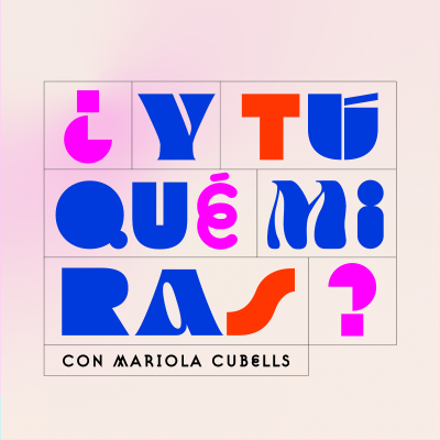 episode ¿Y tú qué miras? | Las madres en el audiovisual artwork