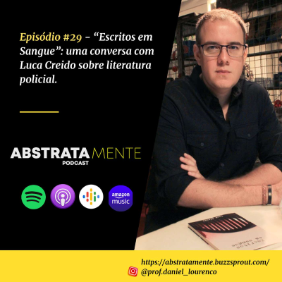 episode Ep.#29 - "Escritos em Sangue": uma conversa com Luca Creido sobre literatura policial. artwork