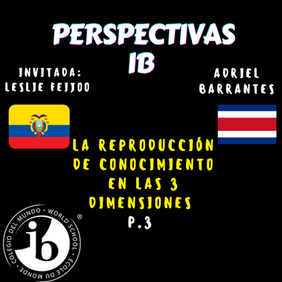 episode La reproducción de conocimiento en las 3 dimensiones-Ep 6/p.3 artwork