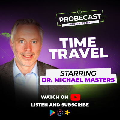 episode Time Travelers w/ Dr. Michael Masters artwork