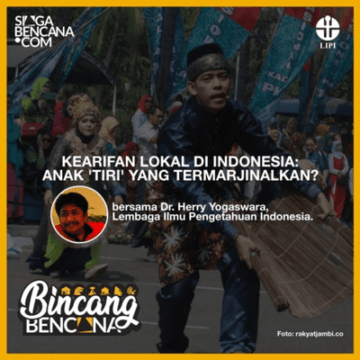 episode Kearifan Lokal: Anak 'Tiri' yang Termarjinalkan? artwork
