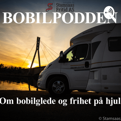 BOBILPODDEN - Om bobilglede og frihet på hjul