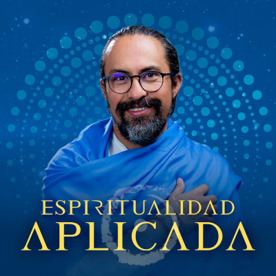 Espiritualidad Aplicada con Fer Broca