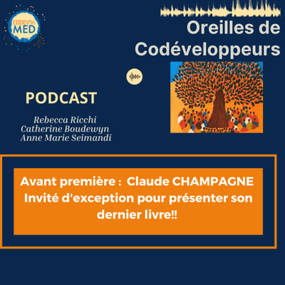 episode Episode 13: Invité d'exception Claude Champagne artwork