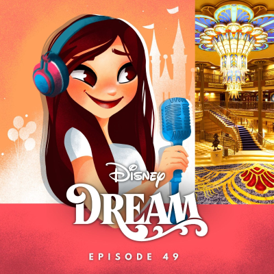 episode #49: Disney Cruise Line | Mit der Disney Dream durch Europa artwork