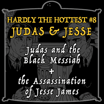 episode 8. Judas And Jesse artwork