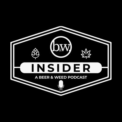 Beer & Weed Insider