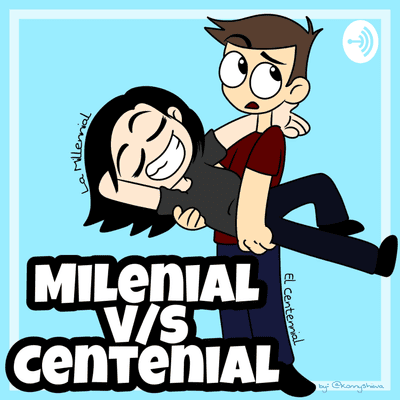 Milenial vs Centenial