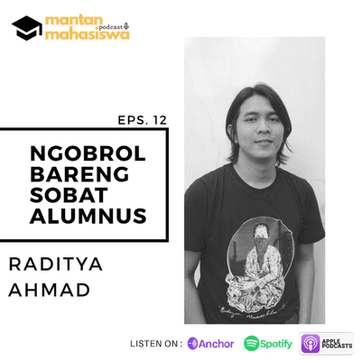 episode Raditya Ahmad, Dosen muda yang menjabat sebagai Kepala Program Studi #Ngobrolbarengsobatalumnus artwork