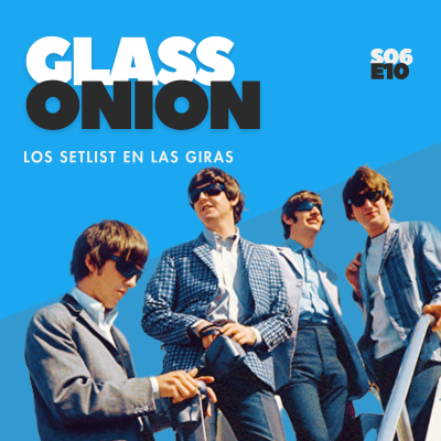 episode S06 E10 - Los Setlist En Las Giras. artwork