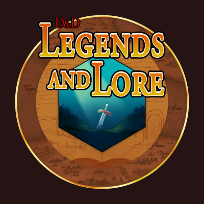 D&D Legends and Lore