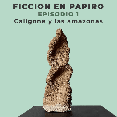 episode Episodio 1. Calígone y las amazonas artwork