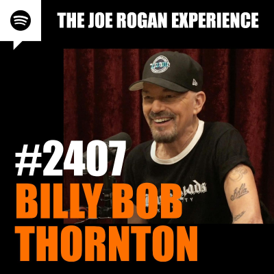 episode #2407 - Billy Bob Thornton artwork