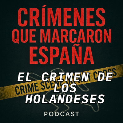 episode 2 vidas. 1 deuda. El crimen de los holandeses. artwork