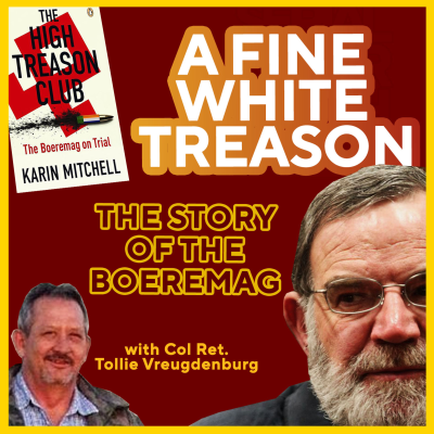 episode A Fine White Treason | Inside the Boeremag’s deadly plot to overthrow South Africa artwork