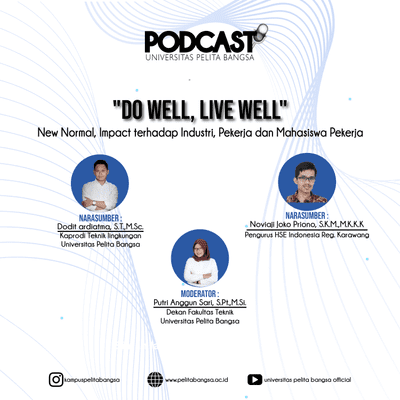 episode "New Normal, Impact terhadap Industri, Pekerja dan Mahasiswa Pekerja" DO WELL, LIVE WELL artwork