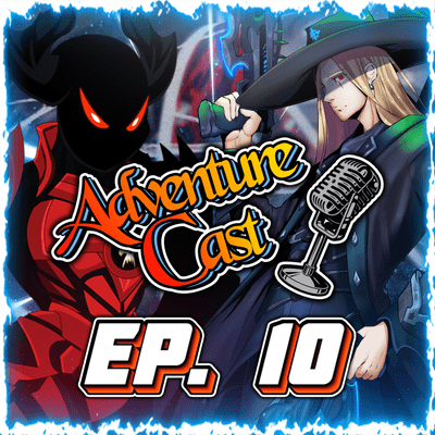 episode Adventure Cast #10 - The Ultra Engineer artwork
