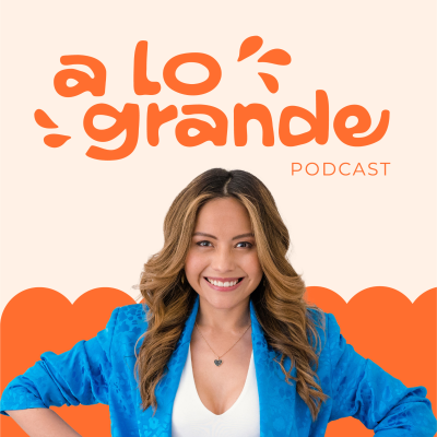 Cover image A lo Grande Podcast (con Marian Gamboa)