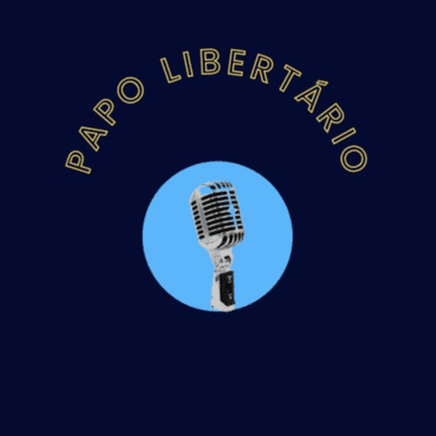 Papo Libertário
