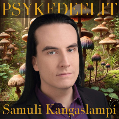 episode Psykedeelit. Havainnoinnin ovet. (Samuli Kangaslampi.) artwork