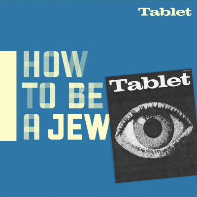 episode How to Be a Jew …. Who is Starting a Print Magazine, with Alana Newhouse artwork