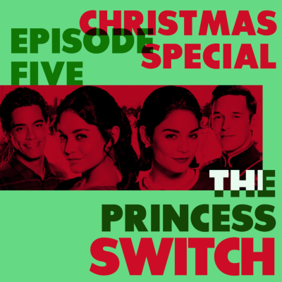 episode The Princess Switch artwork