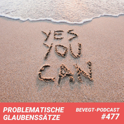 episode #477 - 11 Glaubenssätze rund um Fitness, Mindset und Erfolg (und was wir von ihnen halten) artwork
